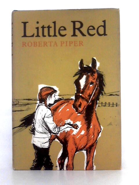 Little Red By Roberta Piper