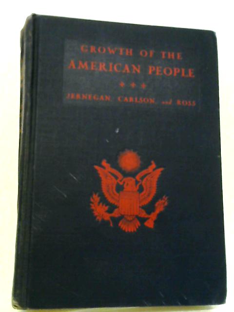 Growth Of The American People By Marcus Wilson Jernegan