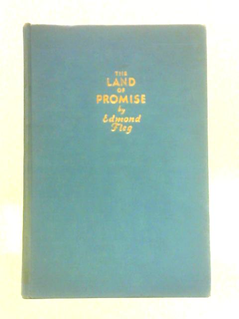 The Land of Promise By Edmond Fleg