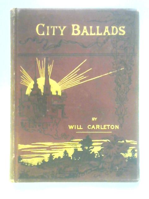 City Ballads By Will Carleton