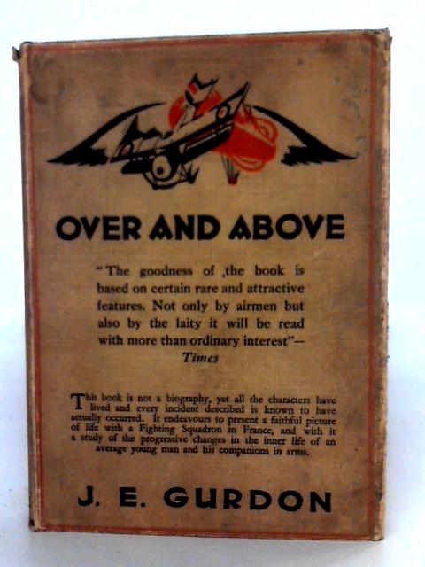 Over And Above By John E. Gurdon