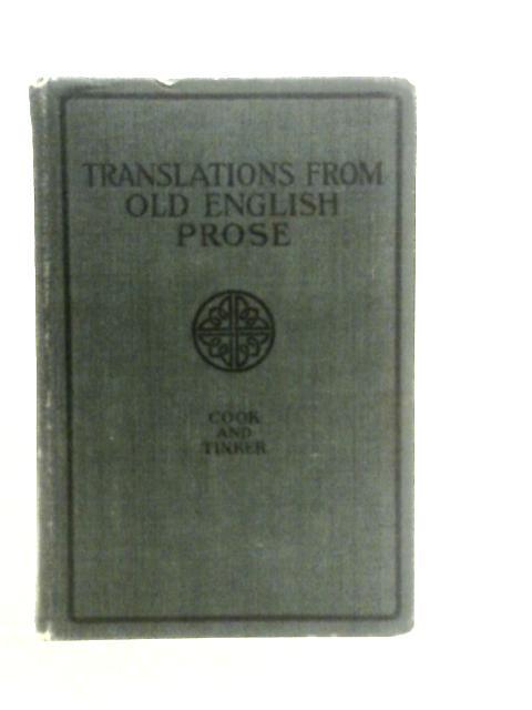 Select Translations from Old English Prose By Albert S.Cook