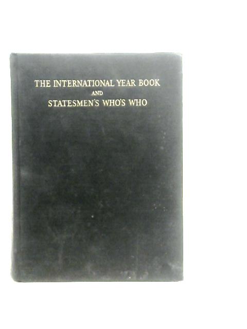 The International Year Book And Statesmen's Who's Who 1967