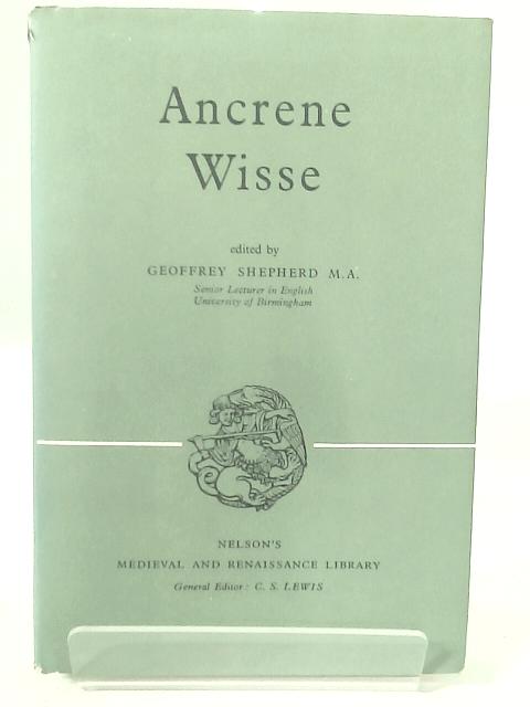 Ancrene Wisse Parts Six And Seven By Geoffrey Shepherds