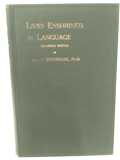 Lives Enshrined In Language By Stenhouse