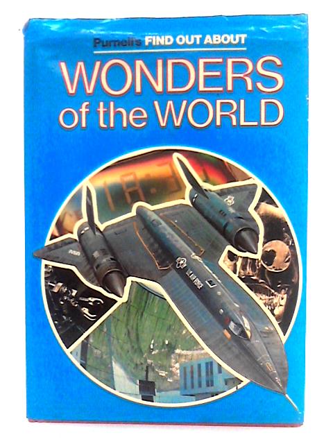 Wonders of the World (Find Out About) By Neil Ardley