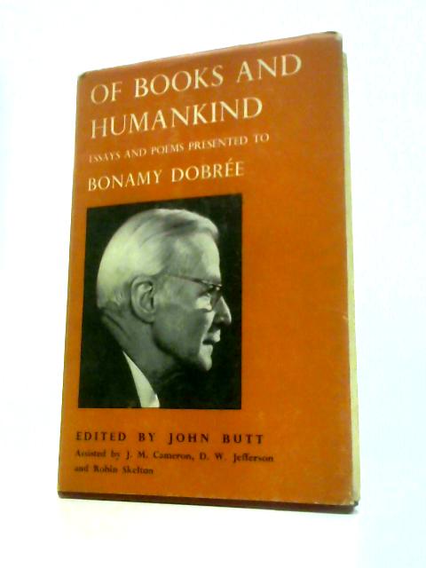 Of Books and Humankind By John Butt (Ed.)