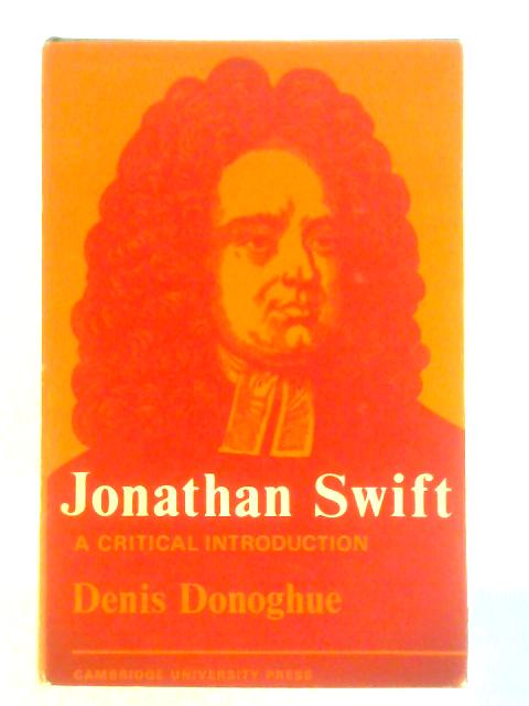 Jonathan Swift By Denis Donoghue