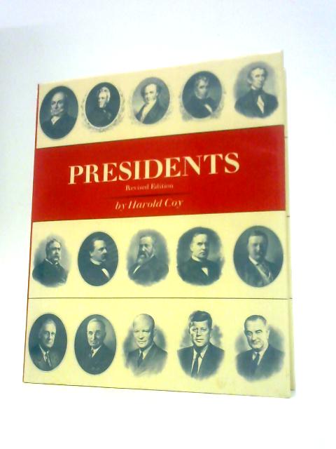 Presidents By Harold Coy