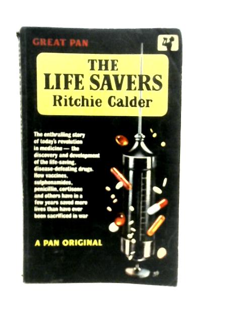 The Life Savers By Ritchie Calder