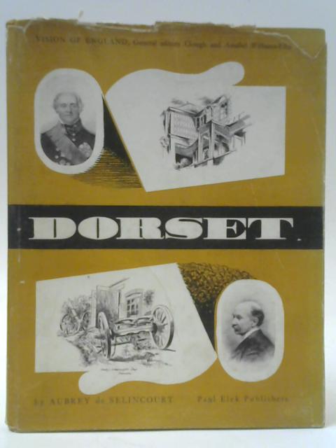 Dorset By Aubrey de Selincourt