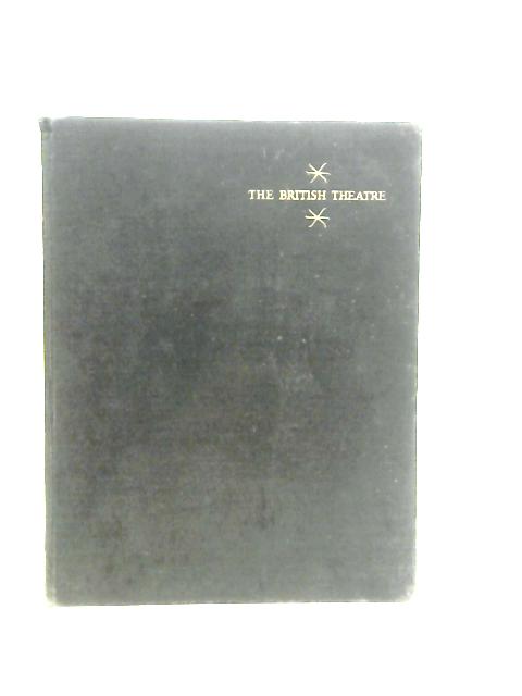 The British Theatre von Raymond Mander & Joe Mitchenson