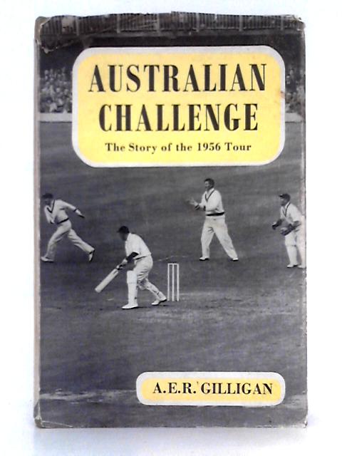Australian Challenge par A. E. R. Gilligan