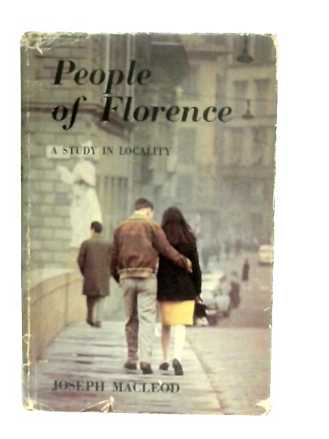 People of Florence By Joseph Macleod