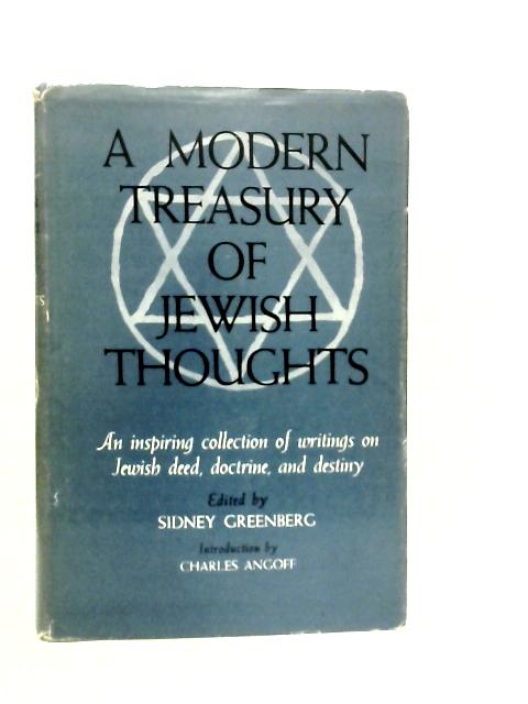 A Modern Treasury of Jewish Thoughts von Sidney Greenberg