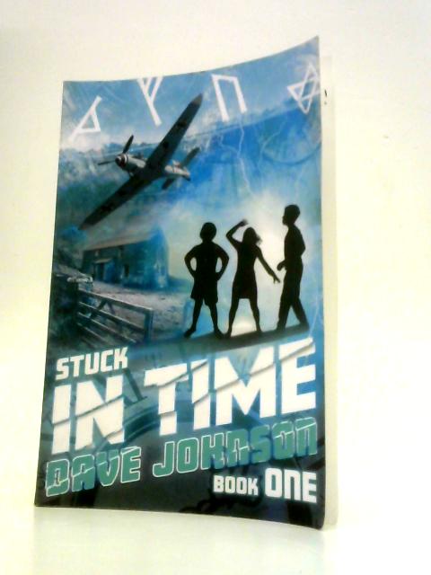 Stuck (in Time) By Dave Johnson