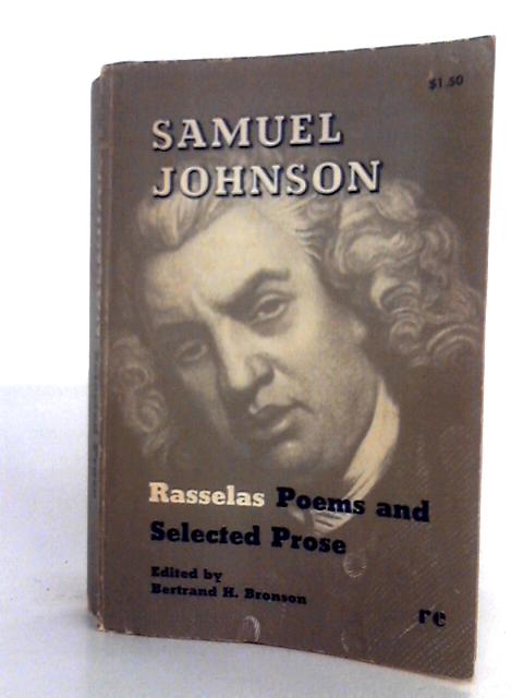Samuel Johnson; Rasselas, Poems, And Selected Prose von Bertrand H. Bronson (ed)