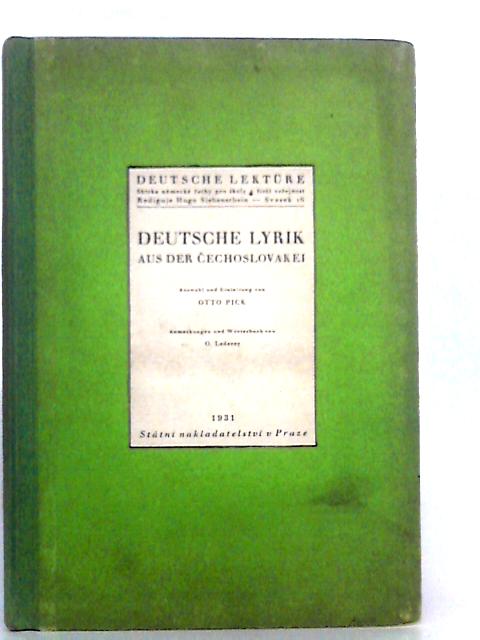 Deutsche Lyrik aus der Cechoslovakei By Otto Pick (Ed.)
