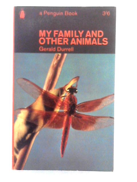 My Family and Other Animals By Gerald Durrell