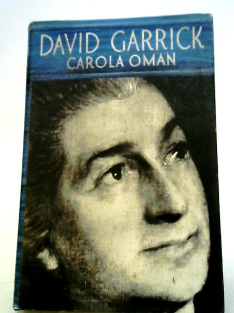 David Garrick By Carola Oman