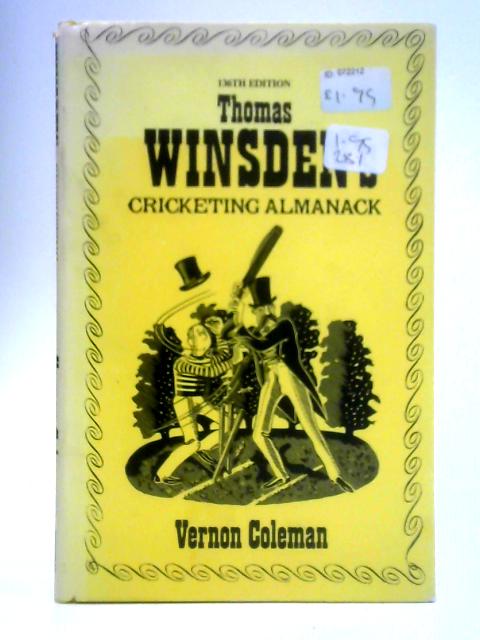 Thomas Winsden's Cricketing Almanack By Vernon Coleman
