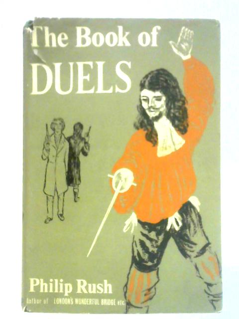 The Book of Duels von Philip Rush