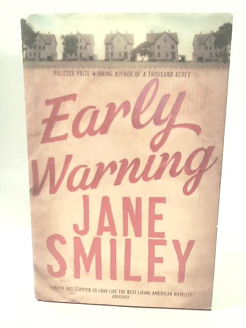 Early Warning By Jane Smiley