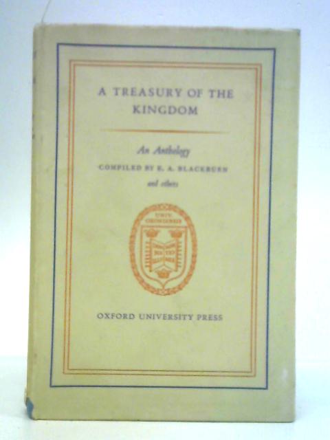 A Treasury of the Kingdom By E. A. Blackburn ()