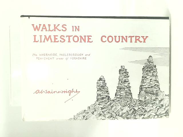 Walks in Limestone Country von A Wainwright