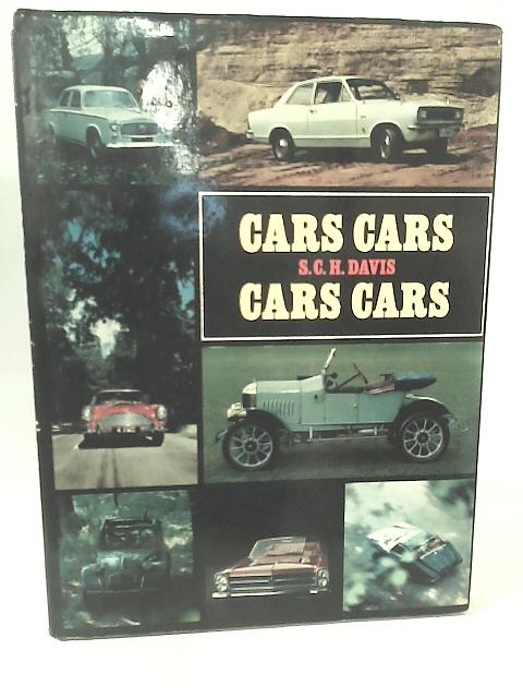 Cars Cars Cars Cars By S. C. H. Davis