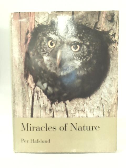 Miracles of Nature By Per Hafslung