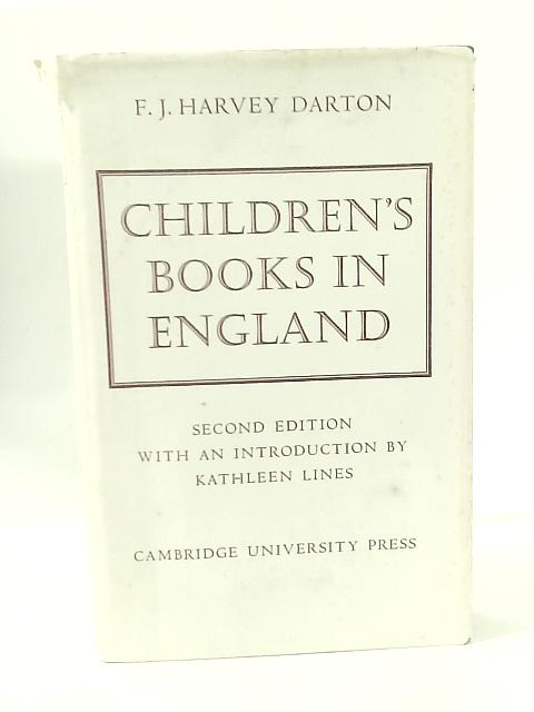 Children's Books in England von F. J. Harvey Darton