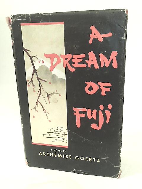 A Dream of Fuji von Arthemise Goertz