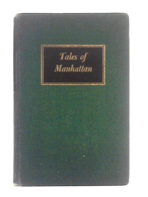 Tales of Manhatten By Louis Auchincloss