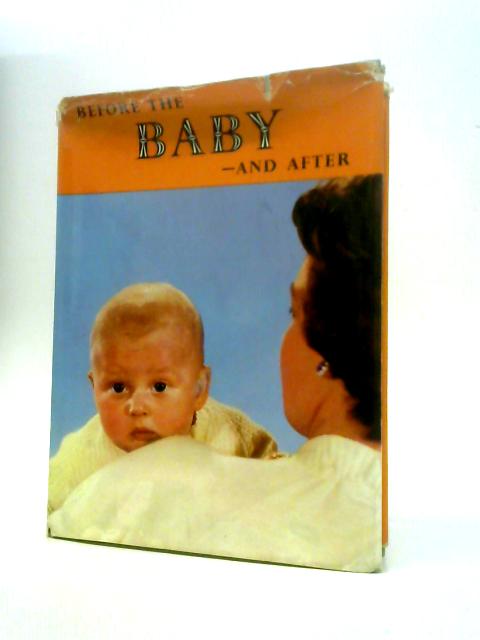 Before the Baby and After By Ruth Martin (Ed.)