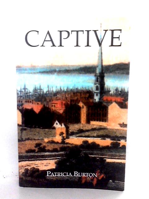 Captive By Patricia Burton