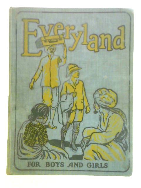 Everyland: IV By W. E. Cule (Ed.)