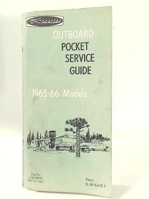 Outboard Pocket Service Guide 1965-66 Models By Unstated