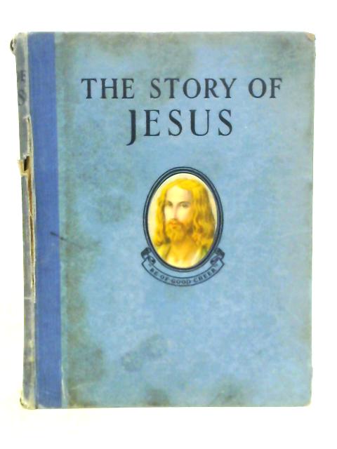 The Story of Jesus