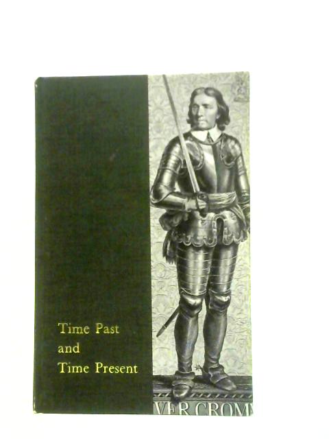 Time Past and Time Present Book Two von Anthony J. C. Kerr