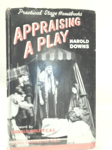 Appraising a Play By Harold Downs