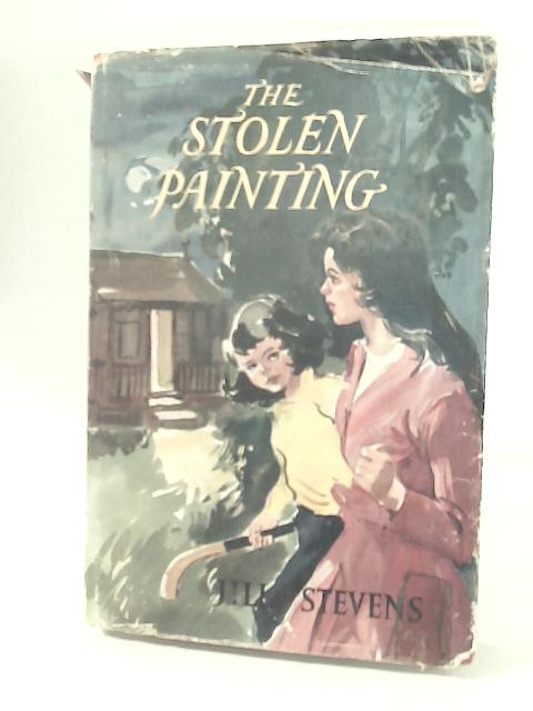 The Stolen Painting By Jill Stevens