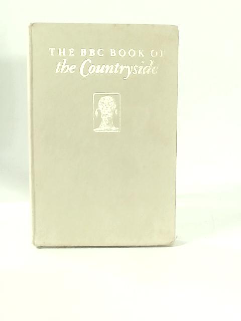 The BBC Book of The Countryside par Arthur Phillips