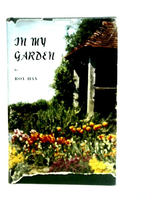 In My Garden von Roy Hay