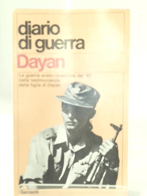 Diario Di Guerra By Yael Dayan