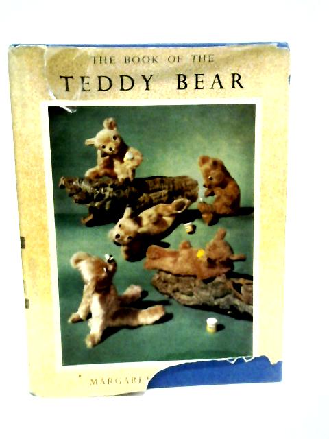 The Book of the Teddy Bear By Margaret Hutchings