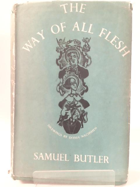 The Way Of All Flesh By Samuel Butler