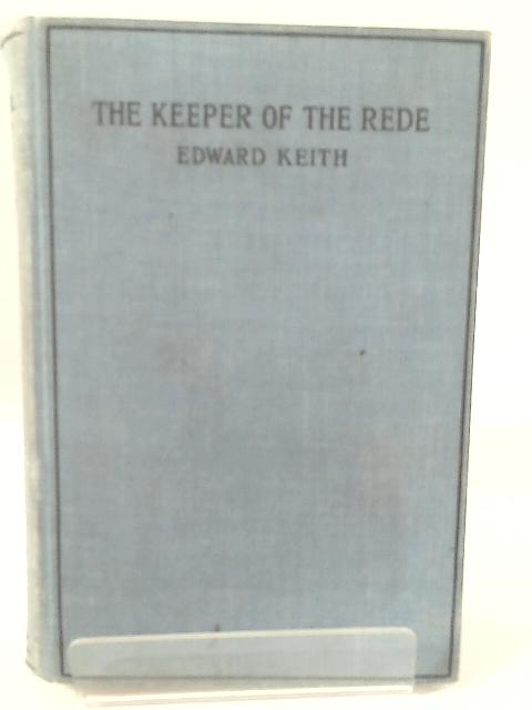 The Keeper Of The Rede By Keith Edward