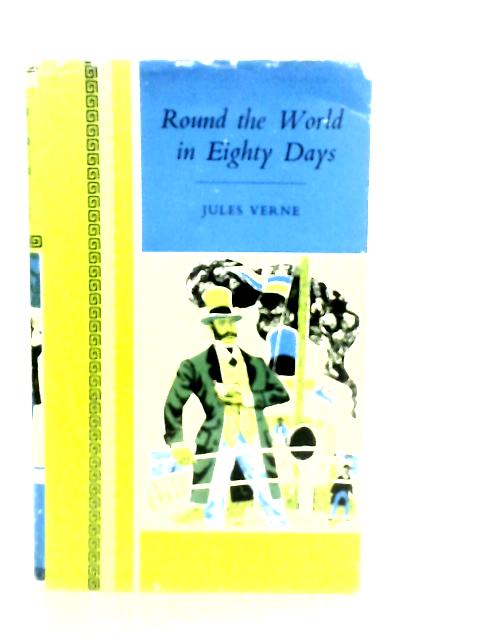 Around the World in Eighty Days By Jules Vernes