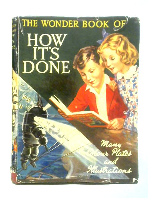 The Wonder Book of How It's Done By Unstated